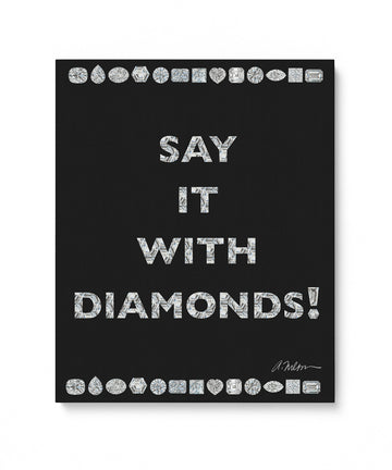 Say it with Diamonds Watercolor Rendering printed on Canvas